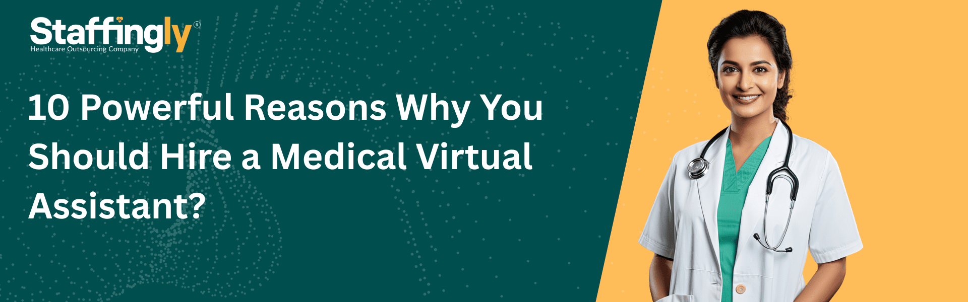 10 Powerful Reasons Why You Should Hire a Medical Virtual Assistant