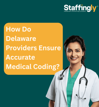 How Do Delaware Providers Ensure Accurate Medical Coding