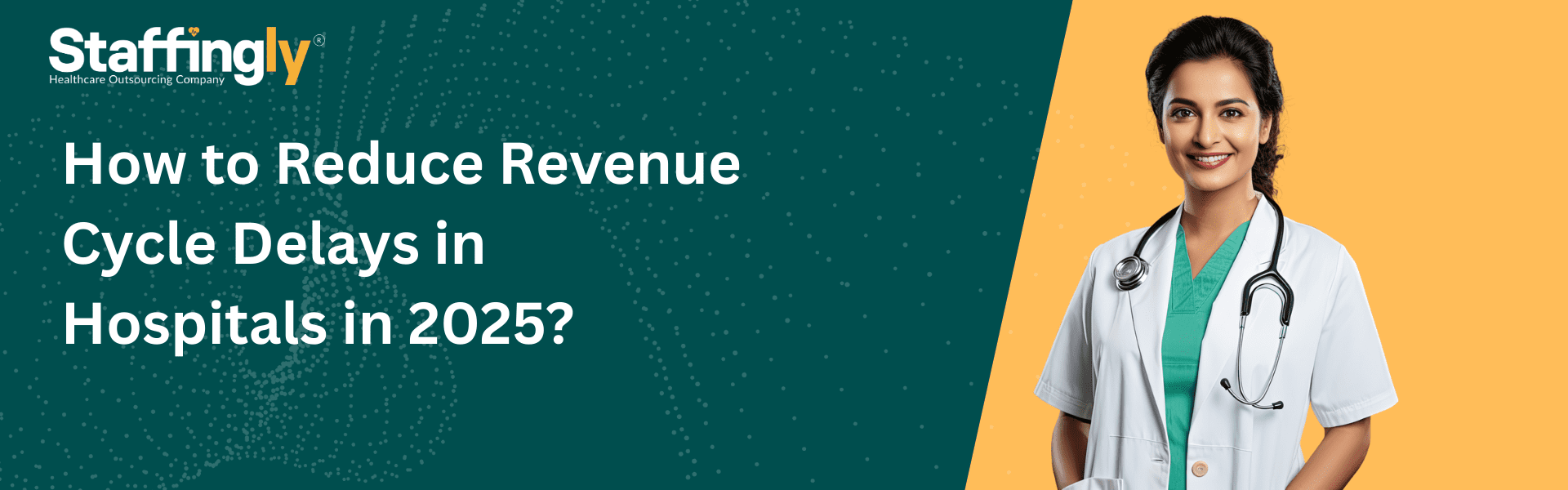 How to Reduce Revenue Cycle Delays in Hospitals in 2025