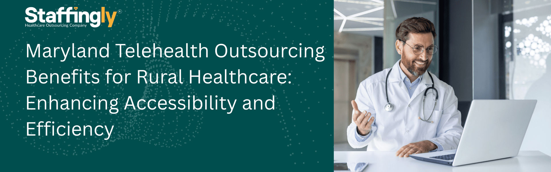 Maryland -Telehealth -Outsourcing -Benefits -for -Rural -Healthcare