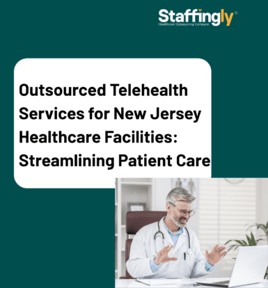 Outsourced-Telehealth-Services-for-New-Jersey-Healthcare-Facilities (2)