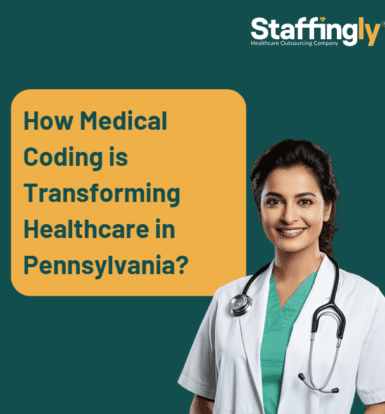 How Medical Coding is Transforming Healthcare in Pennsylvania?