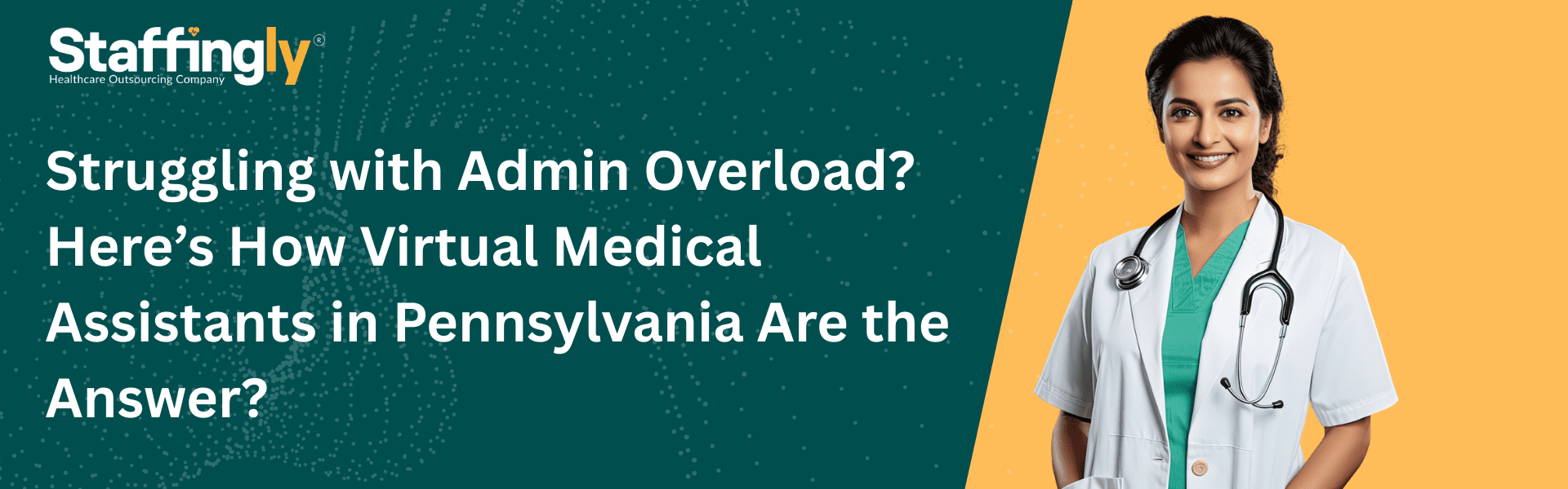 Struggling with Admin Overload Here’s How Virtual Medical Assistants in Pennsylvania Are the Answer