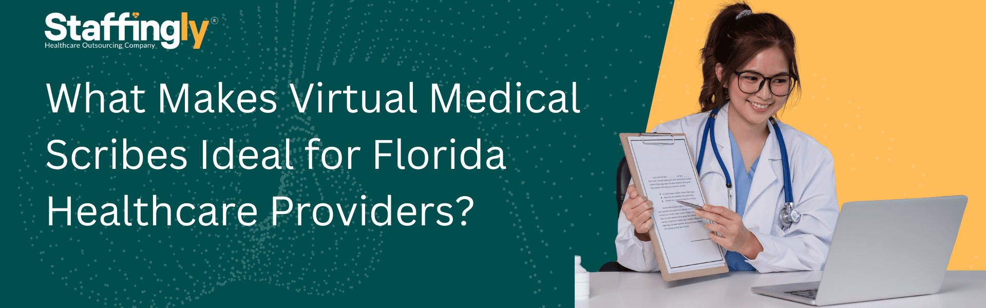 What-Makes Virtual-Medical-Scribes-Ideal-for-Florida-Healthcare-Providers