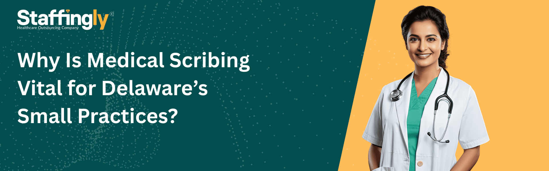 Why Is Medical Scribing Vital for Delaware’s Small Practices