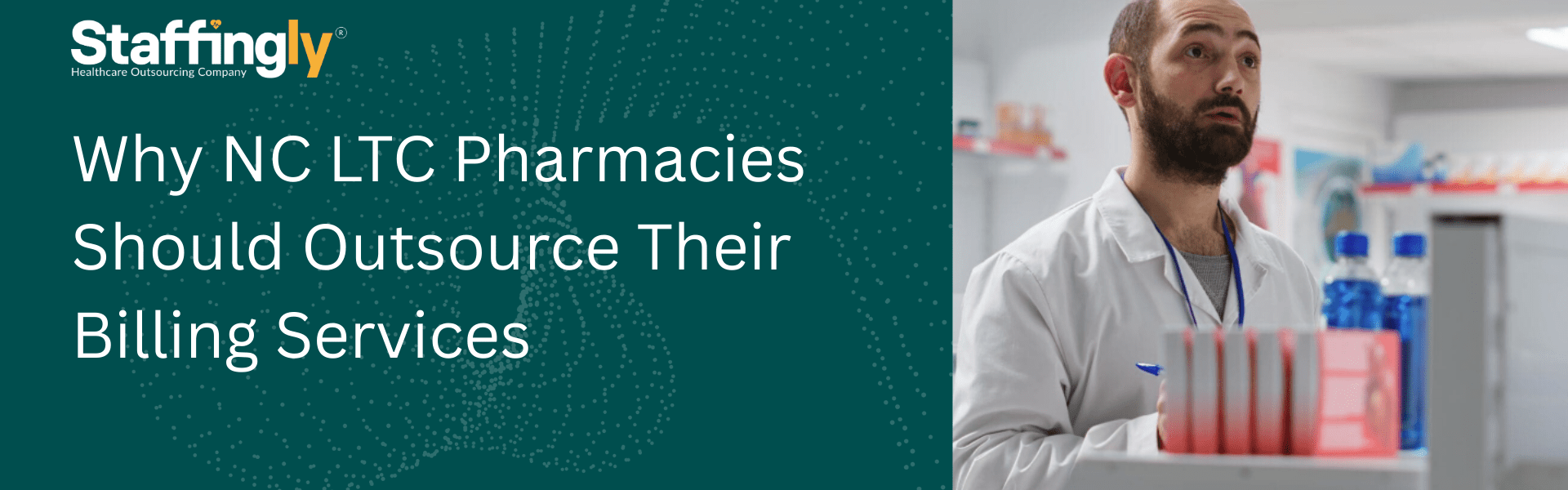 Why-NC-LTC-Pharmacies-Should-Outsource-Their-Billing-Services