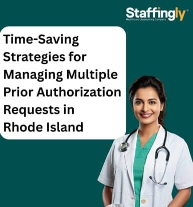 Time-saving strategies for managing multiple prior authorization requests in Rhode Island healthcare practices