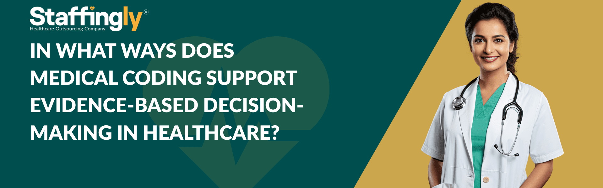 In What Ways Does Medical Coding Support Evidence-Based Decision-Making in Healthcare