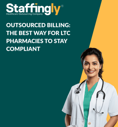 Outsourced Billing The Best Way for LTC Pharmacies to Stay Compliant