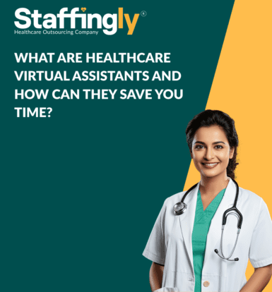 What Are Healthcare Virtual Assistants and How Can They Save You Time