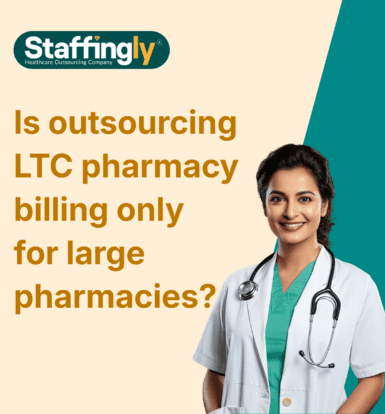 is-outsourcing-ltc-pharmacy-billing-only-for-large-pharmacies