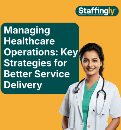 managing-healthcare-operations-key-strategies-for-better-service-delivery