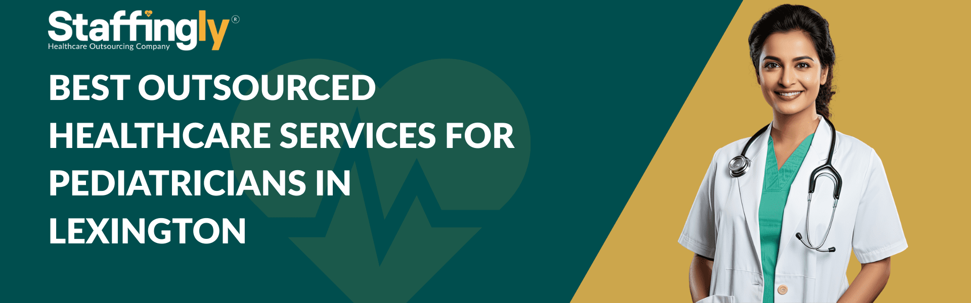 Best Outsourced Healthcare Services for Pediatricians in Lexington