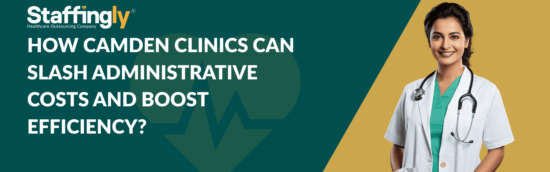 How Camden Clinics Can Slash Administrative Costs and Boost Efficiency