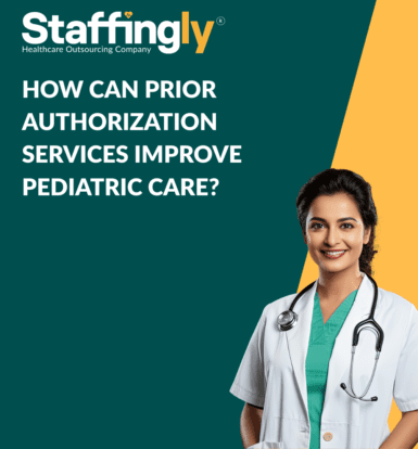 How Can Prior Authorization Services Improve Pediatric Care