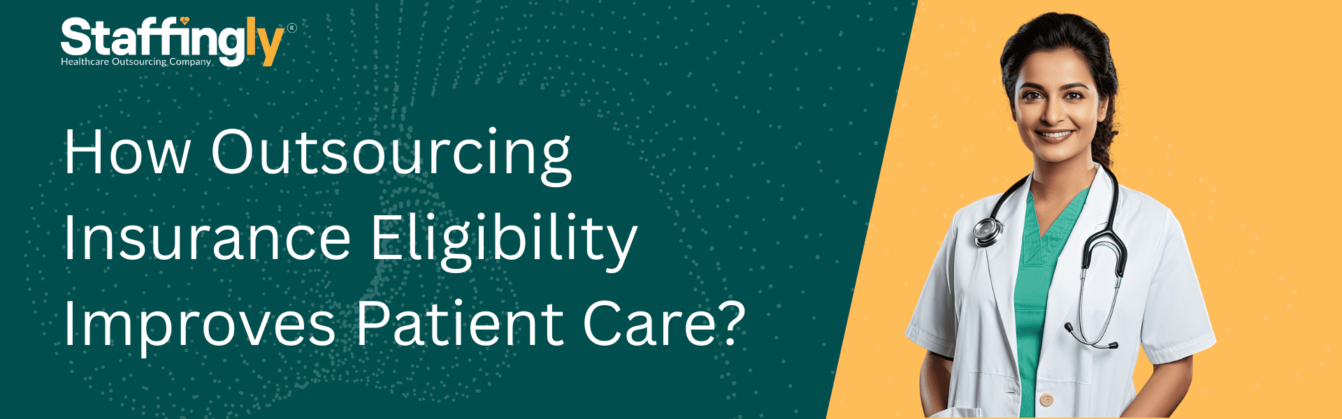 How-Outsourcing-Insurance-Eligibility-Improves-Patient-Care