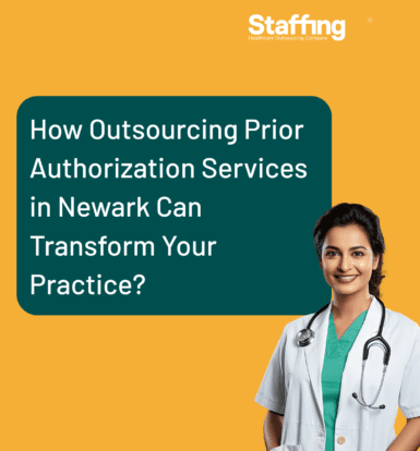 How-Outsourcing-Prior-Authorization-Services-in-Newark-Can-Transform-Your-Practice