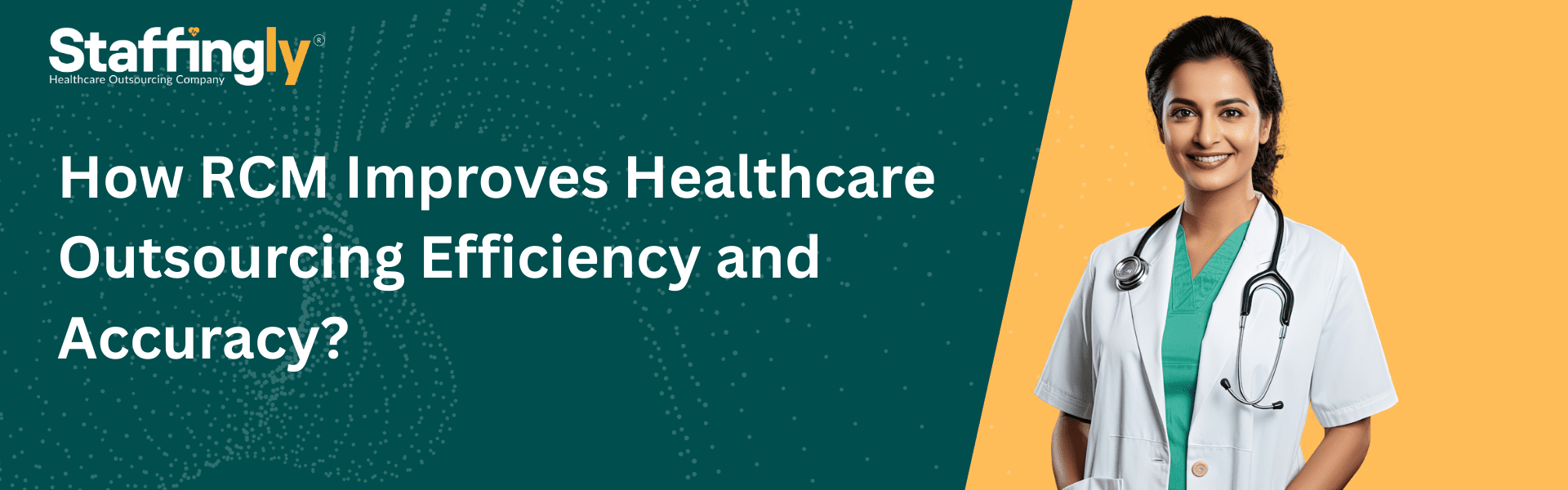 Improve the efficiency and accuracy of your healthcare outsourcing with streamlined Revenue Cycle Management (RCM) processes. Discover the benefits today!