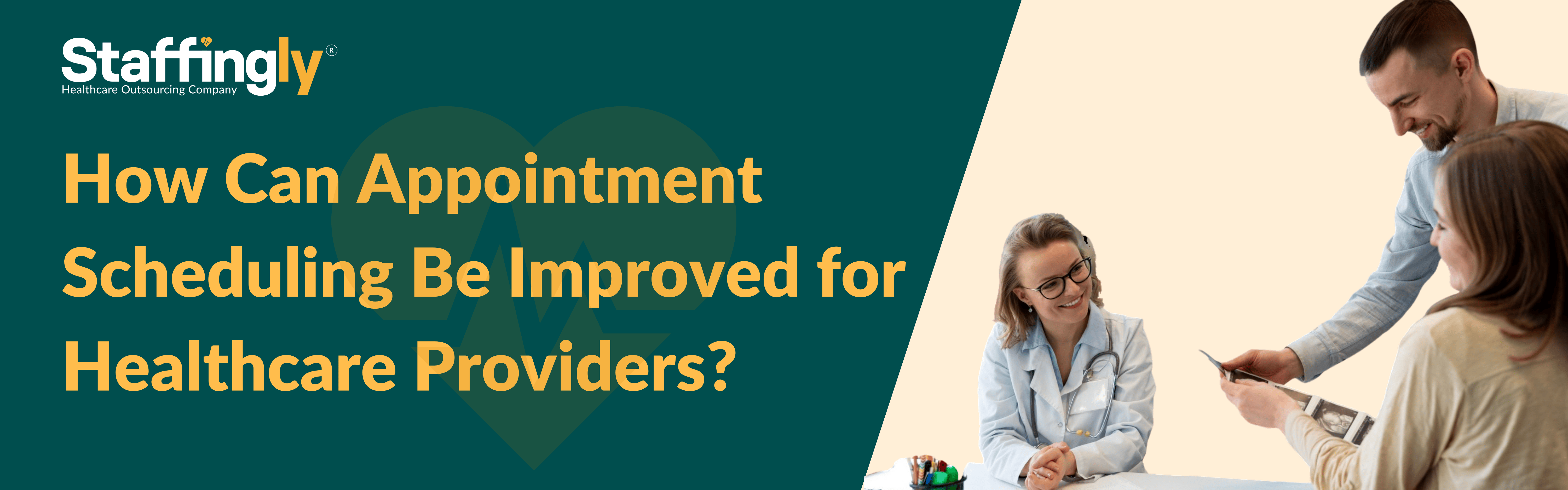 Improving Appointment Scheduling for Healthcare Providers