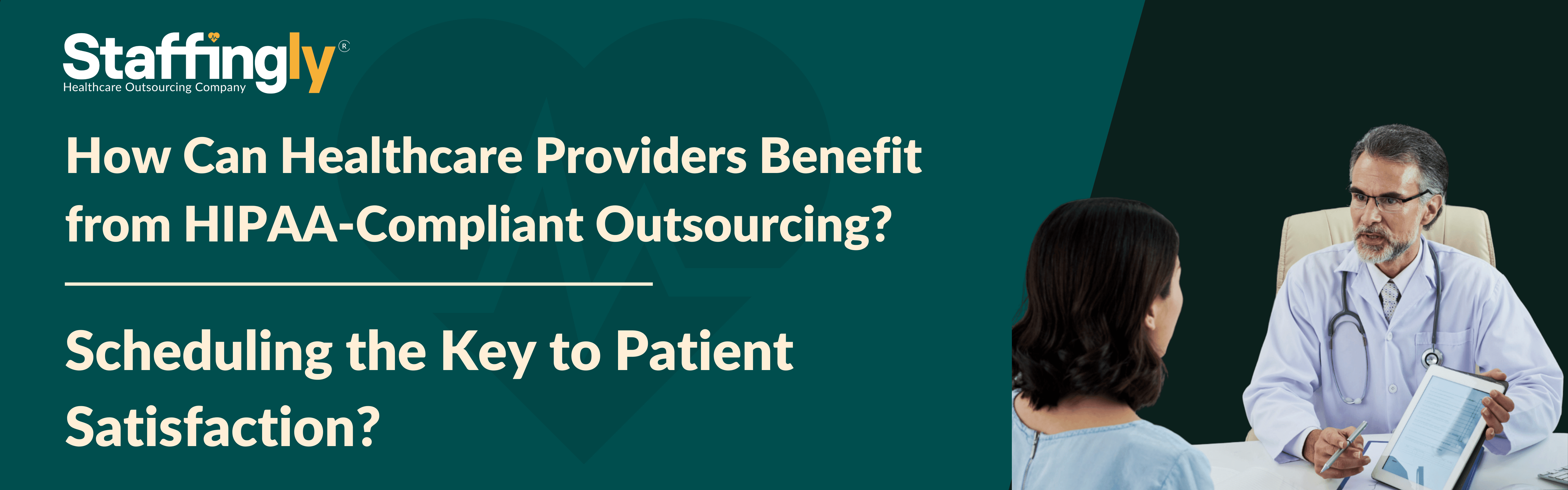 HIPAA-Compliant Outsourcing Benefits for Healthcare Providers
