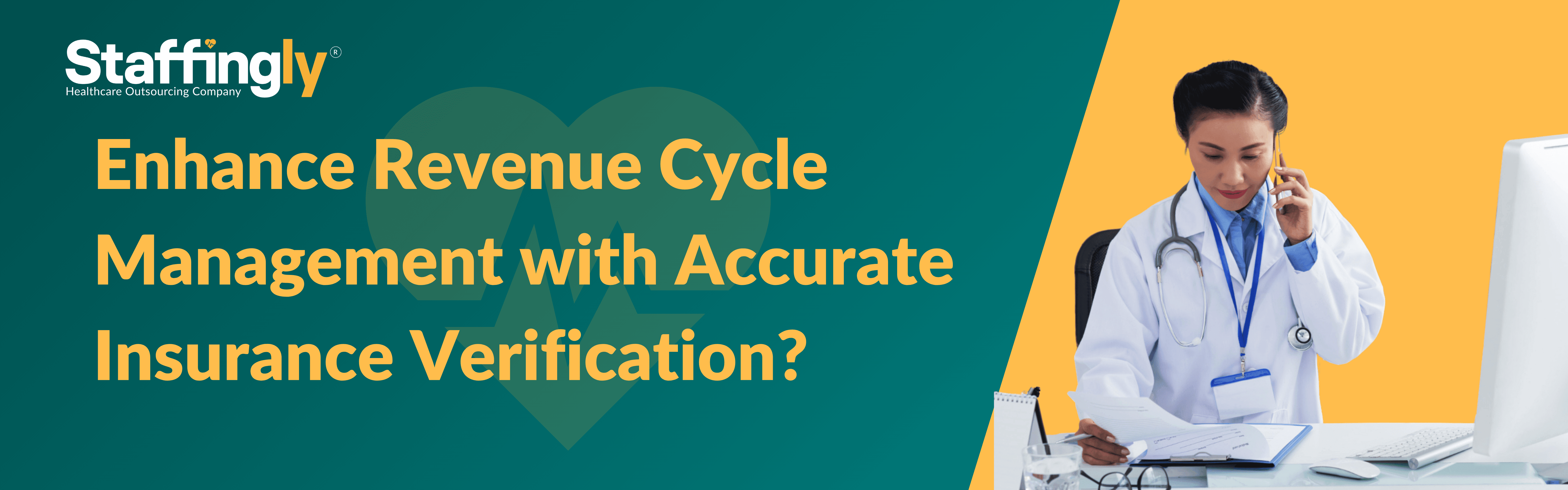 Accurate Insurance Verification Enhancing Revenue Cycle Management