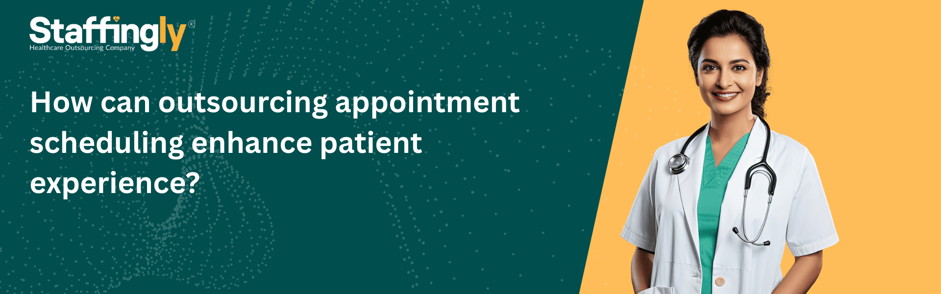 Outsourcing Appointment Scheduling to Enhance Patient Experience