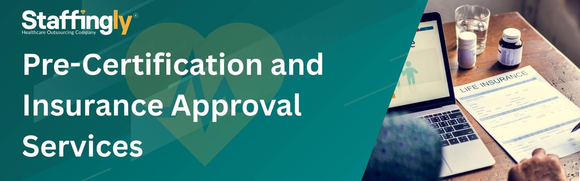 Pre-certification and Insurance Approval Services