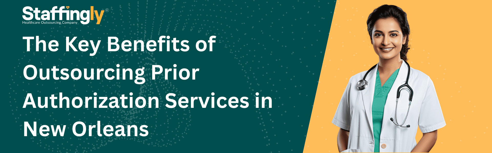 The-Key-Benefits-of Outsourcing-Prior-Authorization-Services-in-New-Orleans