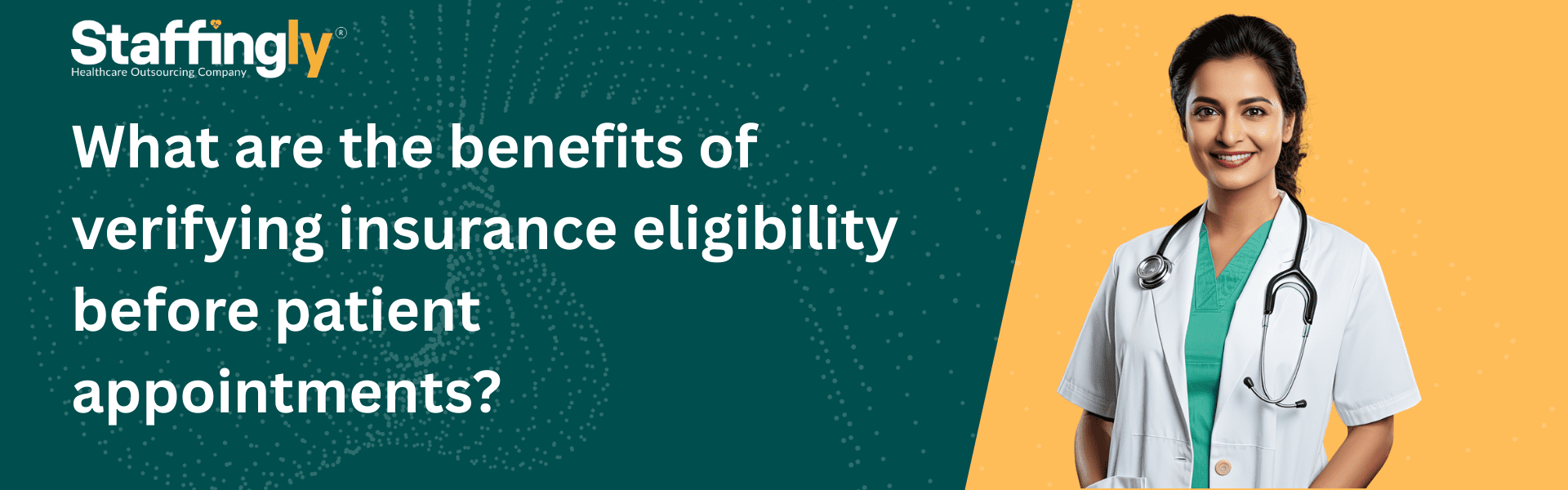What-are-the-benefits-of -verifying-insurance-eligibility-before-patient-appointments