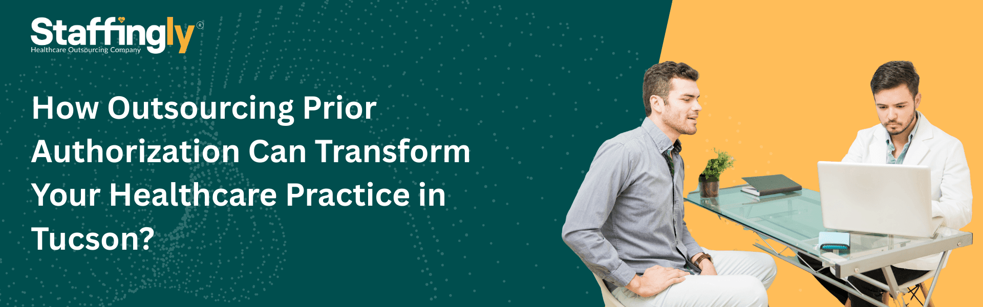 how-outsourcing-prior-authorization-can-transform-your-healthcare-practice-in-tucson