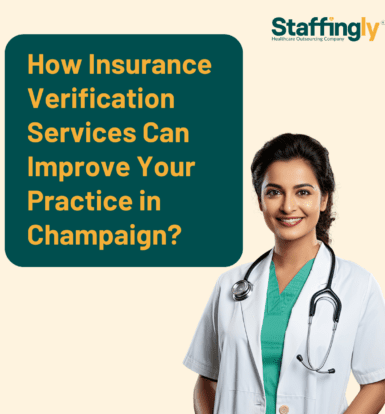 how-insurance-verification-services-can-improve-your-practice-in-champaign