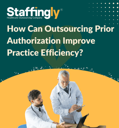 Outsourcing Prior Authorization to Improve Practice Efficiency