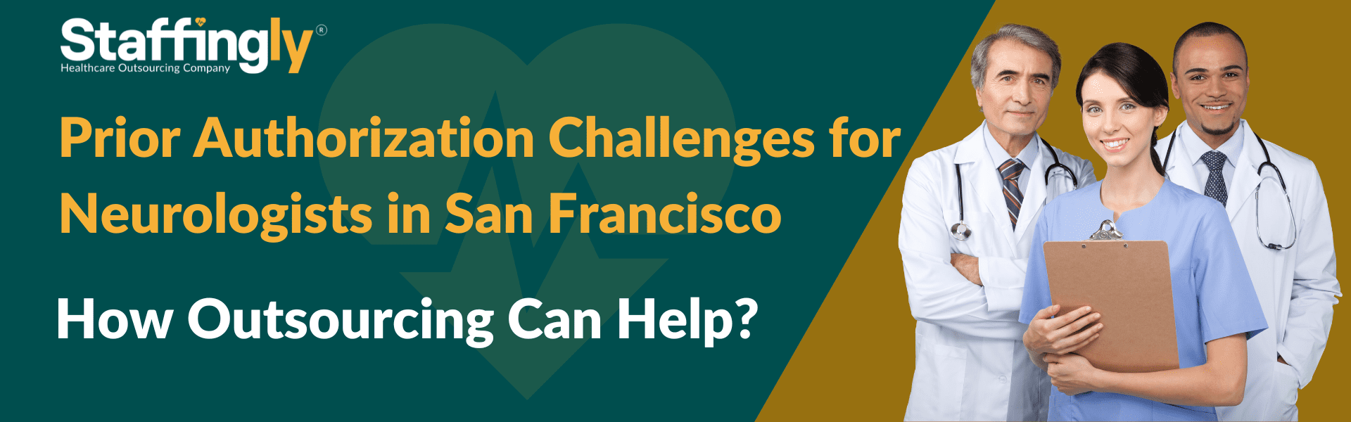 prior-authorization-challenges-for-neurologists-in-san-francisco-how-outsourcing-can-help