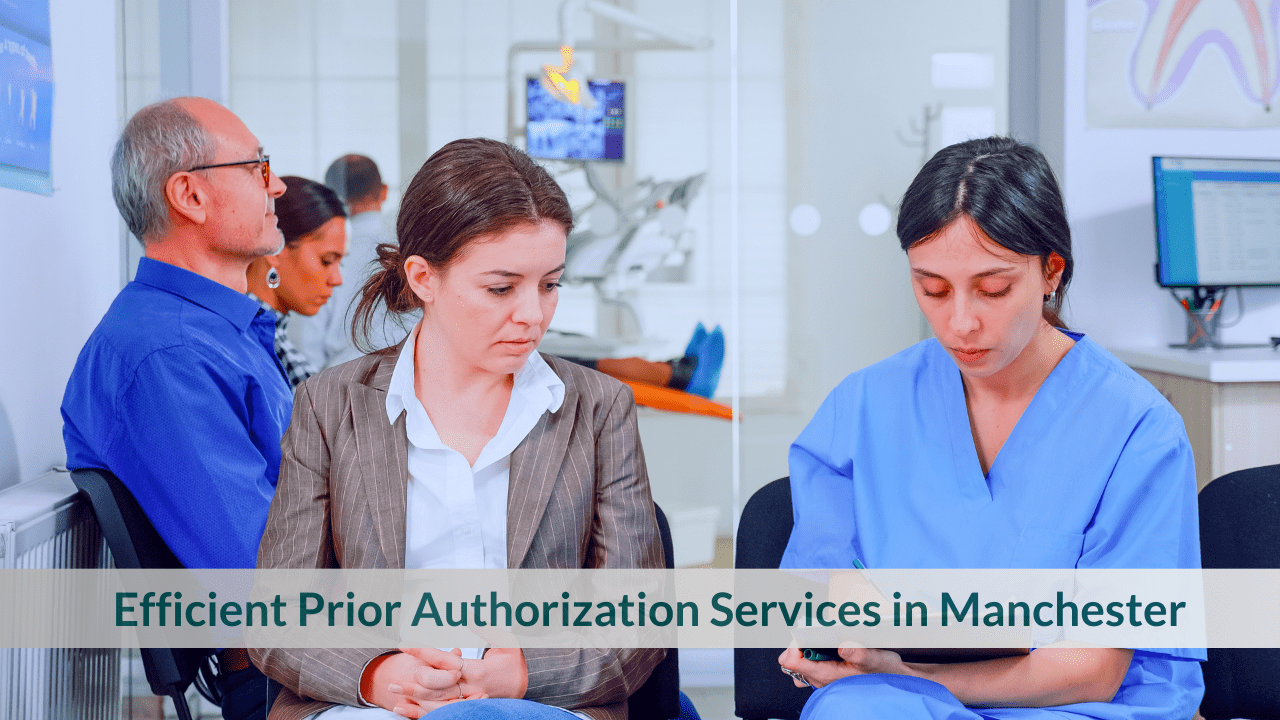 Efficient Prior Authorization Services in Manchester - Staff helping patients with insurance approvals and administrative tasks.