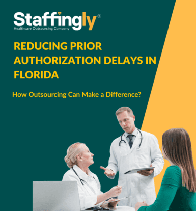 reducing-prior-authorization-delays-in-florida-how-outsourcing-can-make-a-difference