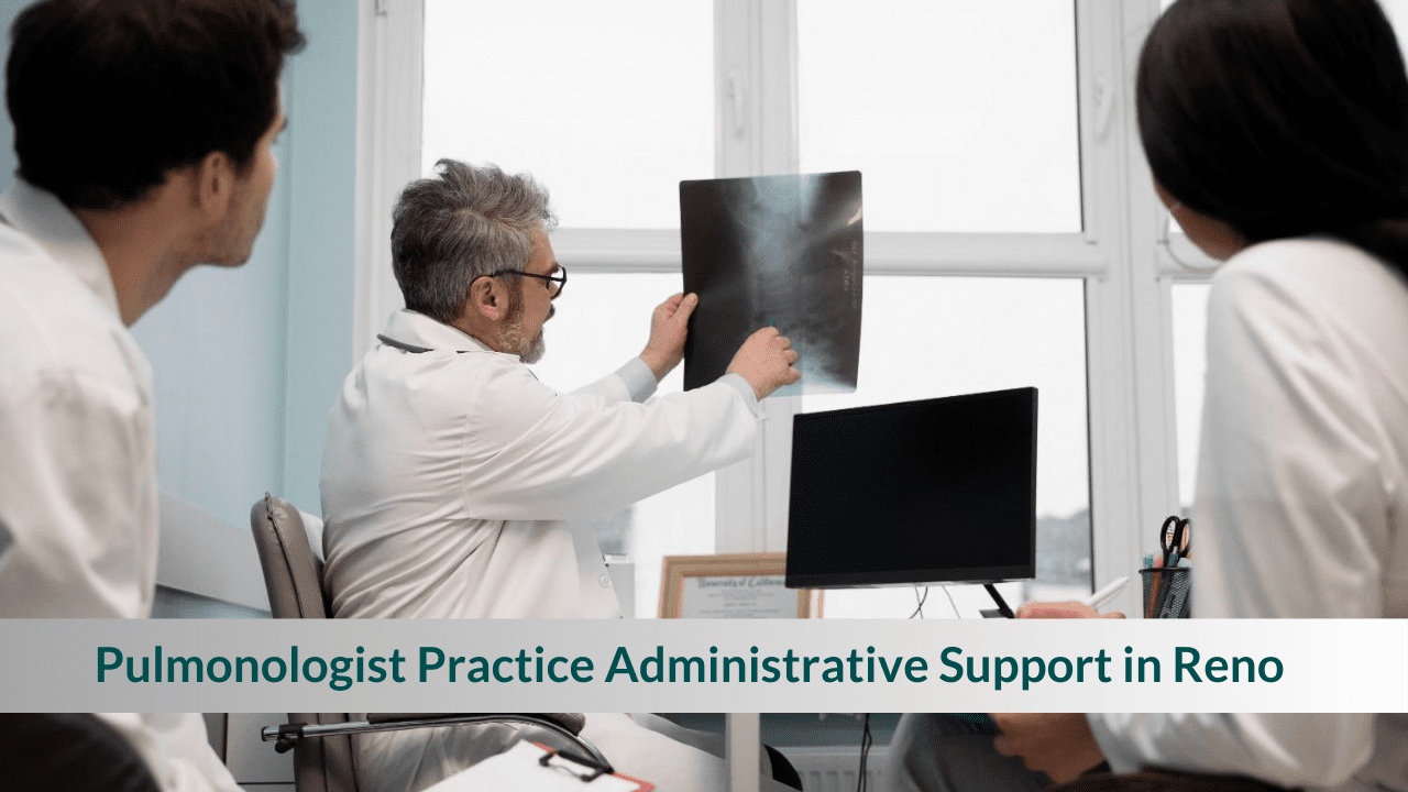 Pulmonology Practice Support in Reno NV