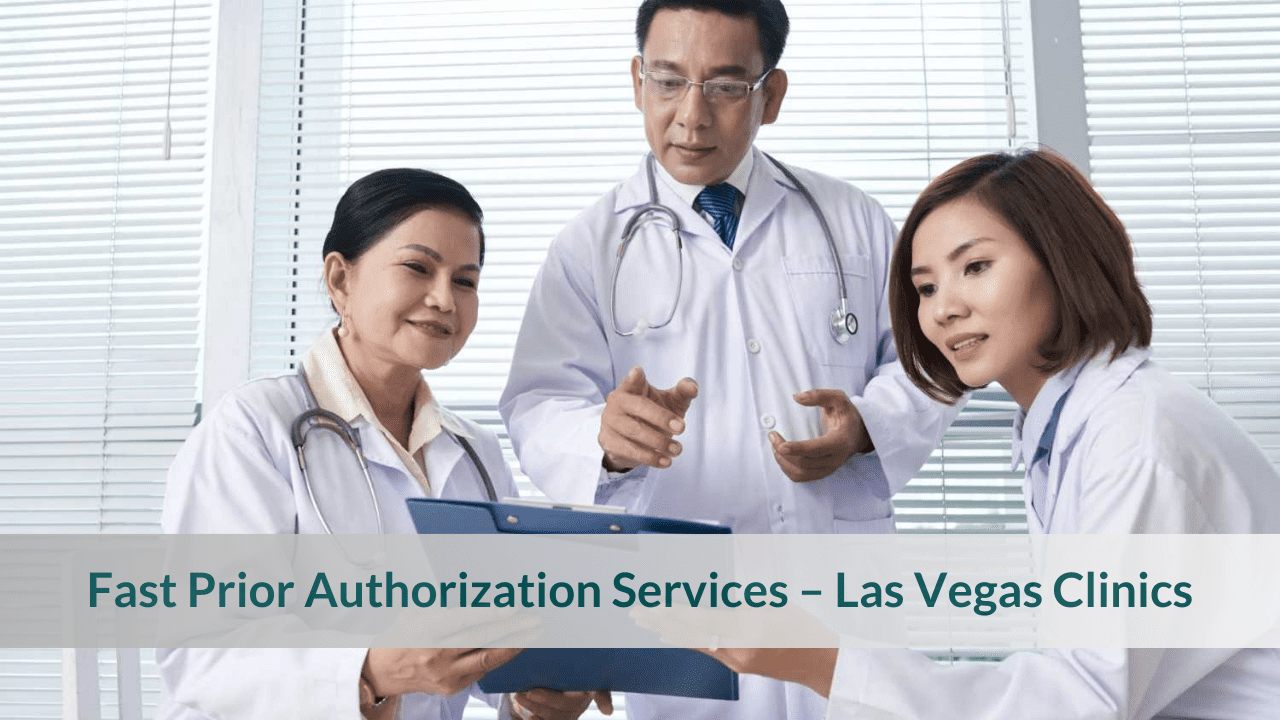 Prior Authorization Services in Las Vegas