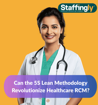 5S Lean Methodology applied to healthcare RCM