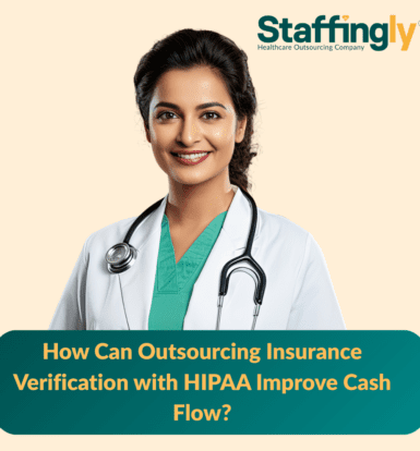 Outsourcing insurance verification improves cash flow in healthcare