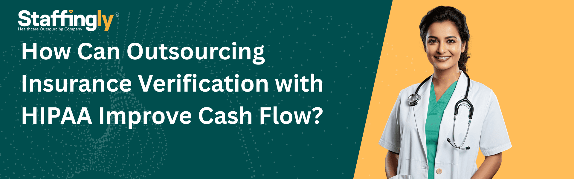 Outsourcing insurance verification improves cash flow in healthcare