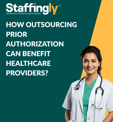 How Outsourcing Prior Authorization Can Benefit Healthcare Providers