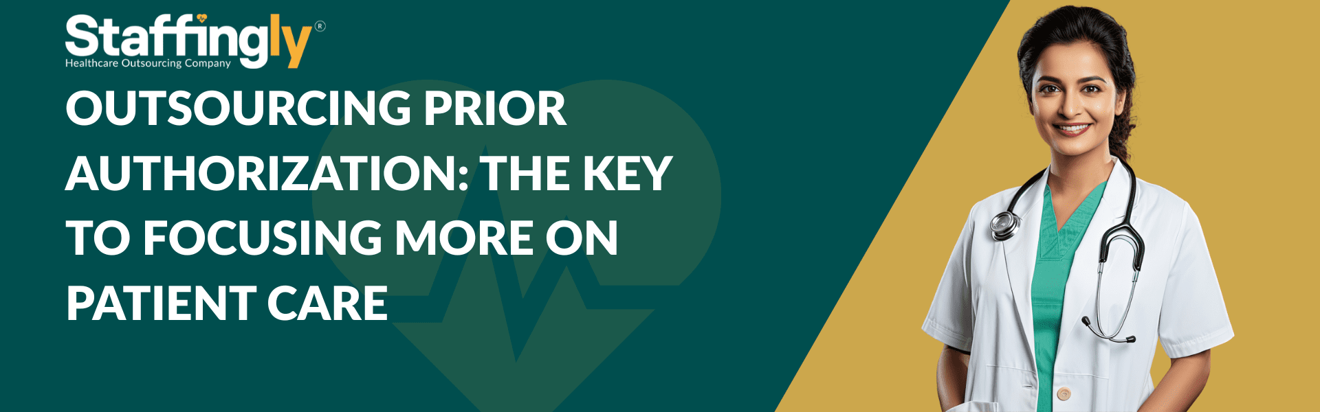 Outsourcing Prior Authorization The Key to Focusing More on Patient Care