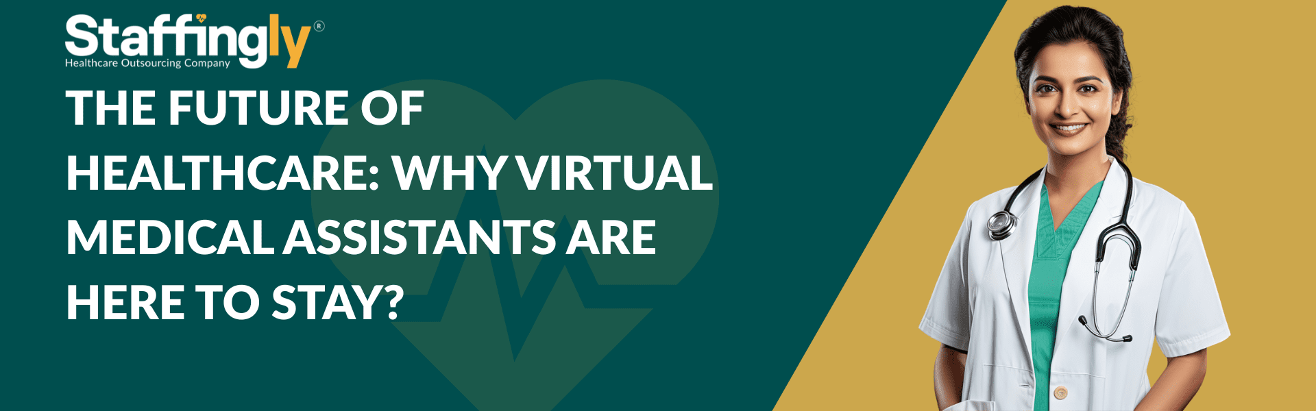 The Future of Healthcare Why Virtual Medical Assistants Are Here to Stay