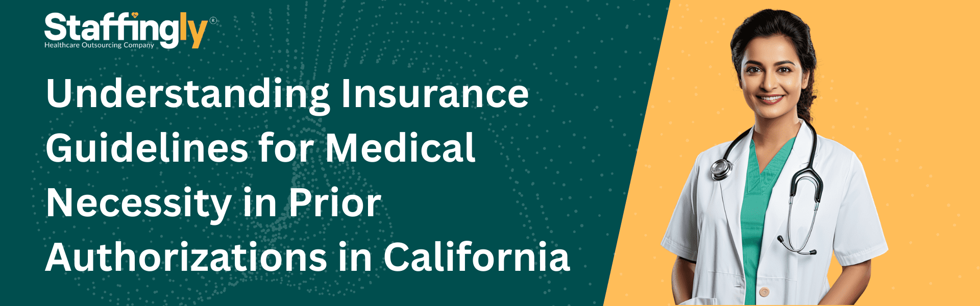 Understanding-Insurance -Guidelines-for-Medical-Necessity-in-Prior-Authorizations-in-California