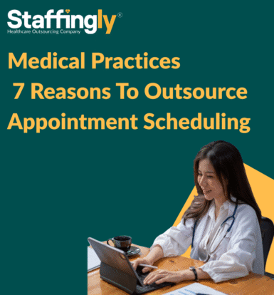 Outsource appointment scheduling for medical practices