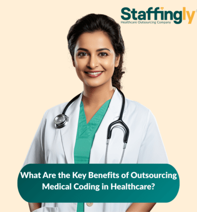 Learn how outsourcing medical coding improves accuracy, saves time, and reduces costs for healthcare providers.