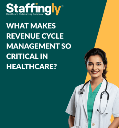 What Makes Revenue Cycle Management So Critical in Healthcare