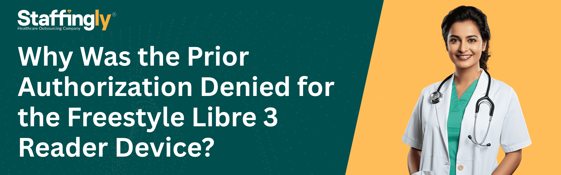 Why Was the Prior Authorization Denied for the Freestyle Libre 3 Reader Device?