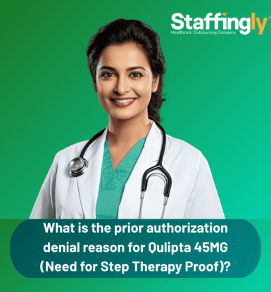 What is the prior authorization denial reason for Qulipta 45MG (Need for Step Therapy Proof)?