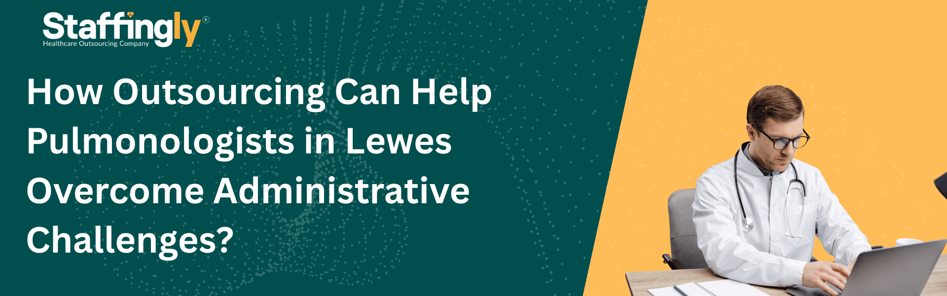 how-outsourcing-can-help-pulmonologists-in-lewes-overcome-administrative-challenges